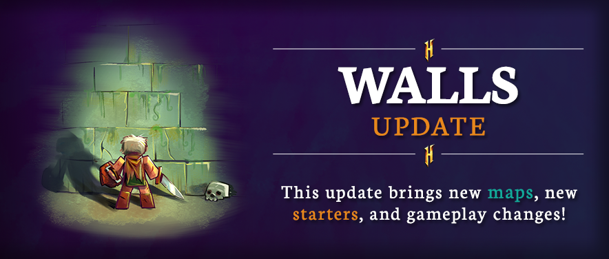 Walls Update - New Maps, Starters & Perks, Bug Fixes and more ...